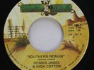 Hear  Modern Soul Blue Eyed Unknown 45 Dennis James & High Cotton - Southern Wom
