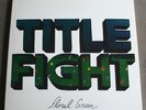 Title Fight - Floral Green LP FLORAL vinyl, 2012, Side One Dummy 2 posters, punk