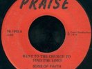 SONS OF FAITH Went To The Church to Find The Lord BLACK GOSPEL 45 on PRAISE