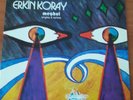Erkin Koray ?– Meçhul: Singles & Rarities (LP - 2011)