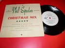 PHIL SPECTOR CHRISTMAS MIX FEAT DARLENE LOVE / RONETTES P/S