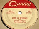 Quality 1742 Johnny Cash Come In Stranger / Guess Things Happen That Way 78 RPM
