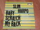 SLIM HARPO - Baby Scratch My Back lp Excello SO-1 - record is near Mint