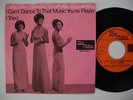 MARTHA REEVES AND THE VANDELLAS I Can't Dance To That.... 45 7