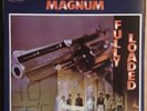 MAGNUM-FULLY LOADED-LP VINYL 1974/1990 RE LP6001# FUNK BOMBE NM