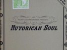 NUYORICAN SOUL HOUSE / DEEP HOUSE / TRIBAL / HIP HOP LTD EDITION ALBUM **RARE**