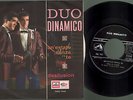 Duo dinamico - Un'estate senza te/Desilusion