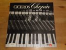 E. CICERO/ ANTOLINI: Cicero´s Chopin, MPS BASF-STEREO, GER, 12