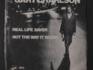 GARY CHARLSON: Real Life Saver / Not The Way It Seems 45 Sealed (PS)