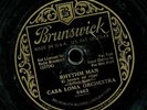 CASA LOMA ORCHESTRA. PEE WEE HUNT. RHYTHM MAN / THANKSGIVIN'. 78. BRUNSWICK 6463