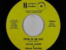 Funk 45 - Wayne Carter & Organ Twisters - Peter In Or Out - Mootrey's VG++ rare