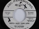 Northern Soul 45 SAPPHIRES Gotta Have Your Love ABC-PARAMOUNT VG+ promo HEAR