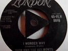 DION AND THE BELMONTS   I WONDER WHY ** 1958 Tri LONDON 45