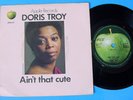 DORIS TROY AIN'T THAT CUTE 45 RPM RECORD w PICTURE SLEEVE APPLE 24 UK