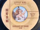 Syndicate of Sound - Little Girl / You *Nuggets Orig. Hush Records