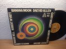 DAEVID ALLEN BANANA MOON 1971 ROBERT WYATT VERY RARE
