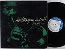 LEE MORGAN Presenting Lee Morgan Indeed  BLUE NOTE 1538 LP mono UA