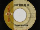 Northern Soul 45 - Pookie Hudson - This Gets To Me - Jamie - mp3
