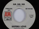 Funk 45 SISTERS LOVE Ha Ha Ha A&M promo HEAR