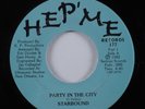 Modern Soul Boogie 45 STARBOUND Party In The City HEP'ME HEAR