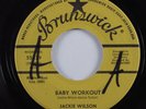 R&B Soul 45 JACKIE WILSON Baby Workout BRUNSWICK VG++/VG+ promo HEAR