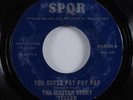 Funk Modern Soul 45 MASTER STORY TELLER You Gotta Pay Pay Pay SPQR VG++/VG+ HEAR