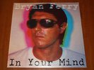 BRYAN FERRY IN YOUR MIND LP *RARE* 1st PRESS VINYL 1977 PHONOGRAM SPA ITALY New