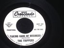 The Trippers 45 GNP CRESCENDO 387 Taking Care of Business PROMO  1967 GARAGE M-