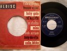 45 MINA BABY GATE WHEN - BE BOP A LULA  ANNO 1958 - Broadway 1010 - Solo Vinile