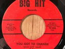 LEAH DAWSON northern soul r&b 45 You Got To Change / A Good Man   Big Hit