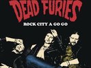 Dead Furies - Rock City A Go Go Vinyl LP Dragstrip Riot Records NEW