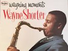 WAYNE SHORTER “WAYNING MOMENTS” Freddie Hubbard VEE JAY LP VG++