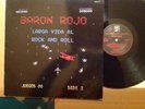 BARON ROJO - LARGA VIDA AL RNR Org Press Kamaflage Rec 1981