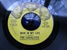 THE LOVELITES MAN IN MY LIFE/CONSCIENCE  (VG+) 45
