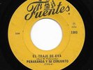 Colombia Cumbia 45 PEÑARANDA Y SU CONJUNTO En Cuba No Falta Nada/El Traje De Eva