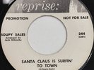 Soupy Sales - Santa Claus Is Surfin’ To Town - Reprise wlp 244 45