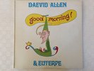 Daevid Allen Good Morning & Euterpe Record LP 1976 Virgin Records V2054
