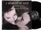 KITTY WHITE: A MOMENT OF LOVE pacific jazz LP / BUD SHANK unplayed MONO DG NM