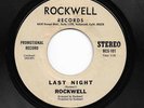 Unknown L.A. Psych Funk 45 ROCKWELL Last Night/Do Your Thing HEAR Rare