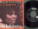 Falana Lola - Stand by your man/He's chosen me