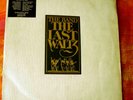THE BAND - THE LAST WALTZ album 3 disques 1978