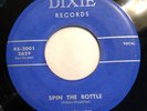 BENNY JOY   SPIN THE BOTTLE   DIXIE 2001   Rare Orig. ROCKABILLY 45