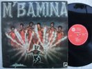 M'BAMINA reflexion DANCEFLOOR AFRO ELECTRO FUNK DISCO COSMIC BOOGIE SOUKOUS ?