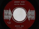 Rockabilly 45 - Johnny Rebb & the Rebels - Rock On - Bullseye - mp3