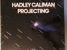 Hadley Caliman ?