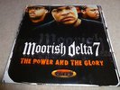 MOORISH DELTA 7 -The Power And The Glory  DOUBLE VINYL LP   HIP HOP