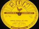 JERRY LEE LEWIS GREAT BALLS OF FIRE b/w YOU WIN AGAIN USA SUN 78 RPM E- EX MINUS