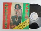 AUGUSTUS PABLO Original Rockers ROCKERS HArd Roots Reggae + Rare OG  JA LP HEAR
