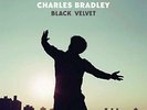 BRADLEY,CHARLES-BLACK VELVET (DLCD) (UK IMPORT) VINYL LP NEW