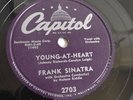 Frank Sinatra - 78rpm single 10-inch – Capitol #2703 Young-At-Heart